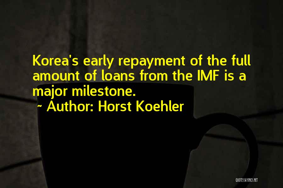 Imf Quotes By Horst Koehler