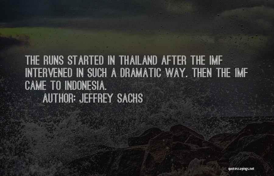 Imf Quotes By Jeffrey Sachs