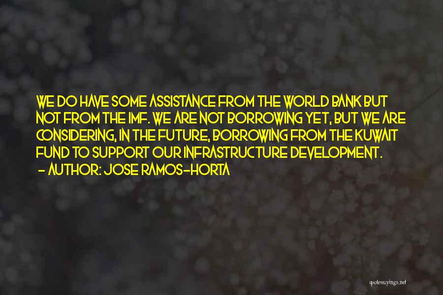 Imf Quotes By Jose Ramos-Horta