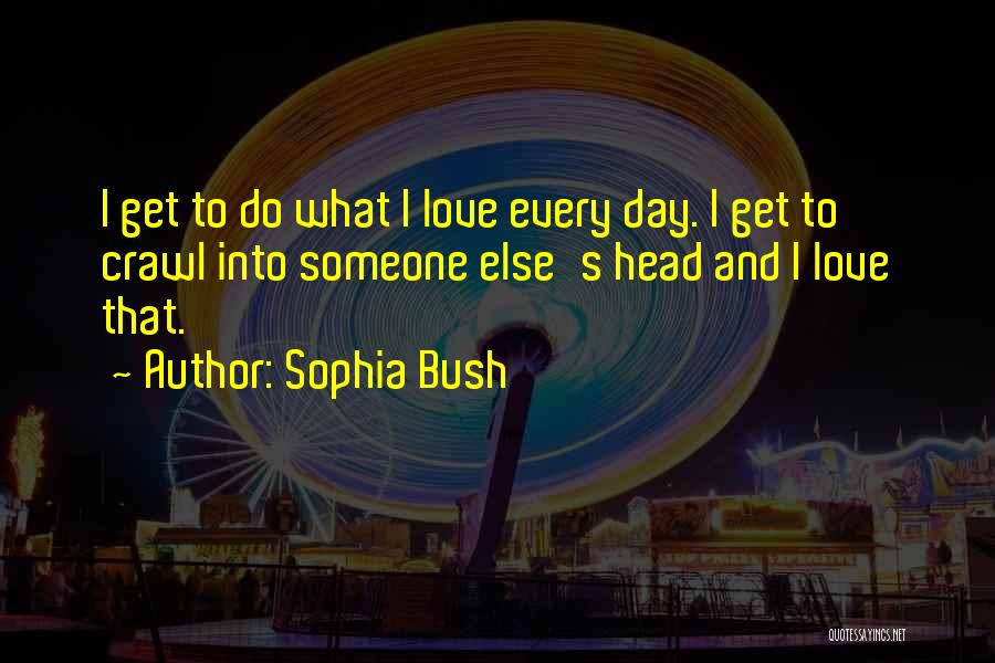 Imgfave Life Quotes By Sophia Bush