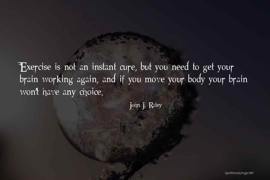 Imgurians Quotes By John J. Ratey Imgurians Quotes By John J. Ratey