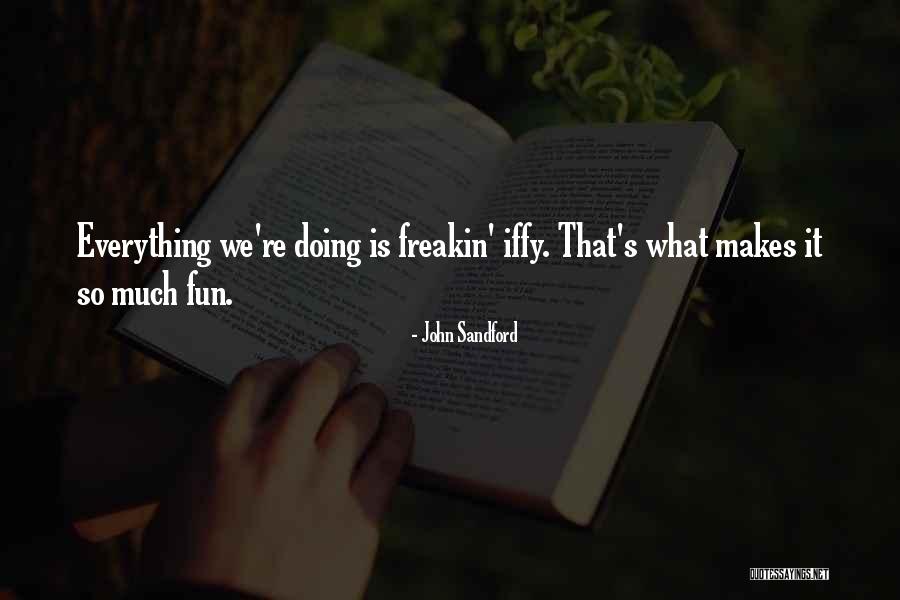 Imienia Czy Quotes By John Sandford Imienia Czy Quotes By John Sandford