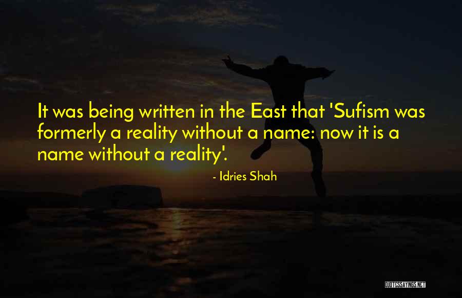 Imigrantes Espirito Quotes By Idries Shah Imigrantes Espirito Quotes By Idries Shah