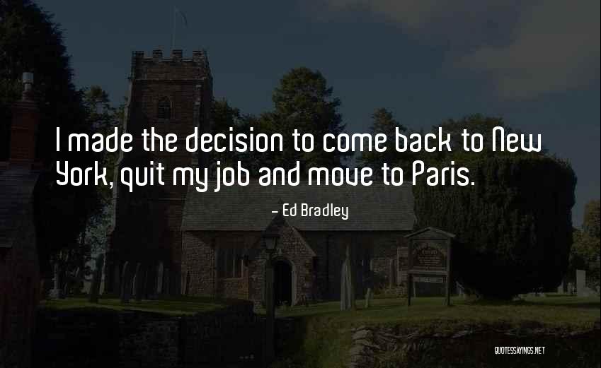 Iminate Quotes By Ed Bradley Iminate Quotes By Ed Bradley