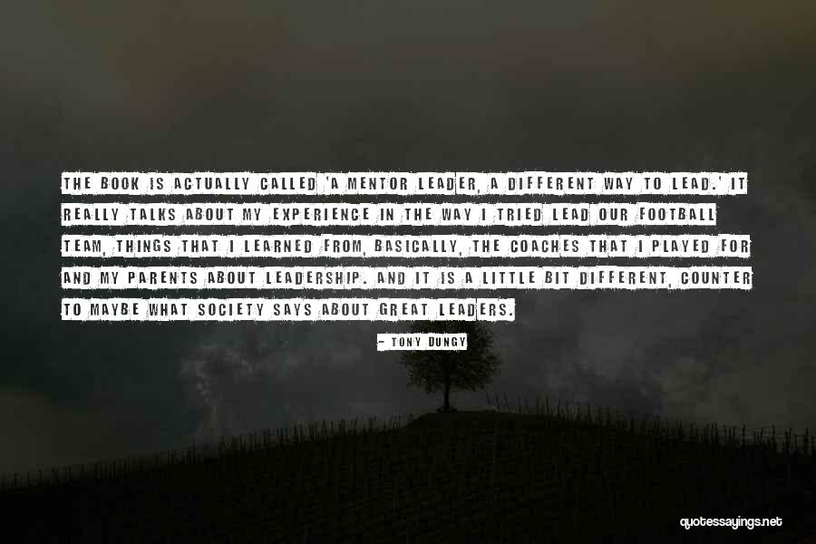 Imitace Kamene Quotes By Tony Dungy Imitace Kamene Quotes By Tony Dungy
