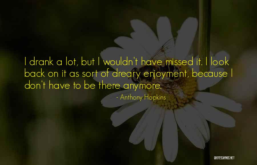 Imitacion Diferida Quotes By Anthony Hopkins Imitacion Diferida Quotes By Anthony Hopkins