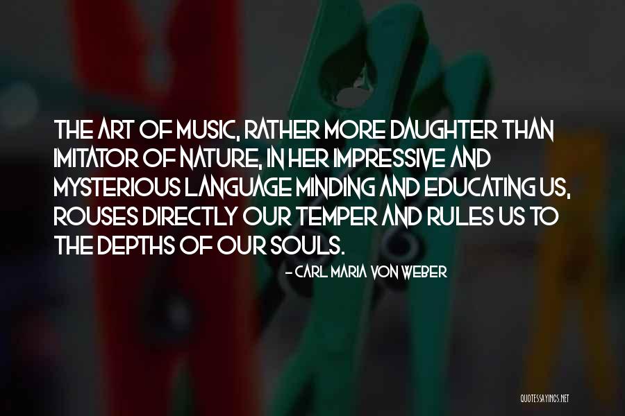Imitar Imagen Quotes By Carl Maria Von Weber Imitar Imagen Quotes By Carl Maria Von Weber