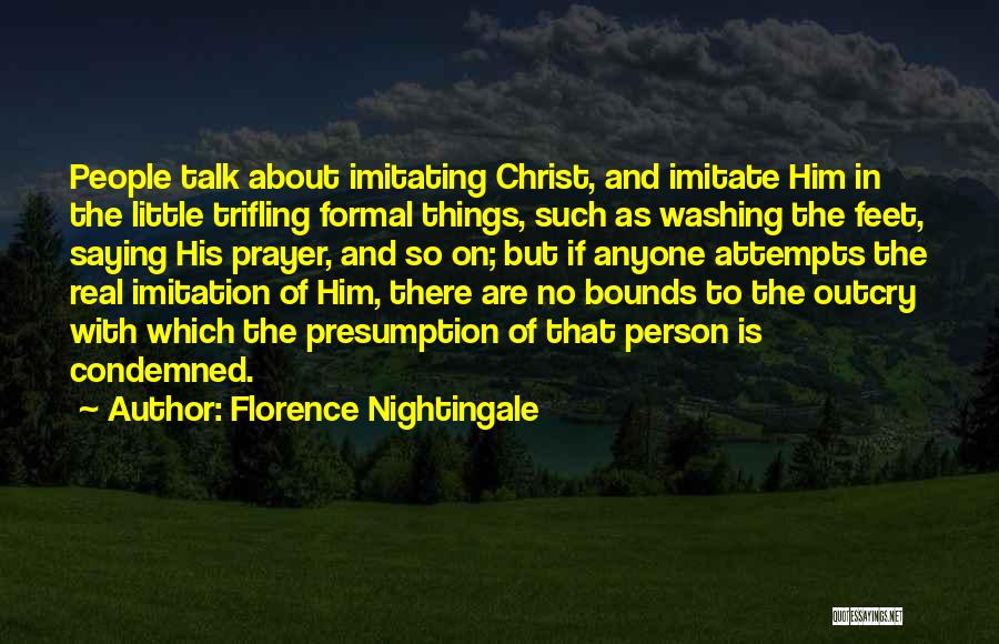 Imitate Jesus Quotes By Florence Nightingale