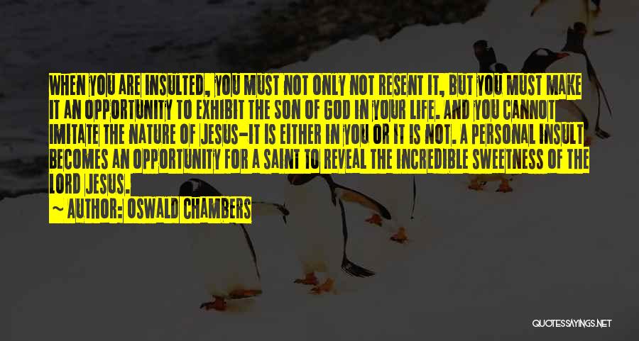 Imitate Jesus Quotes By Oswald Chambers