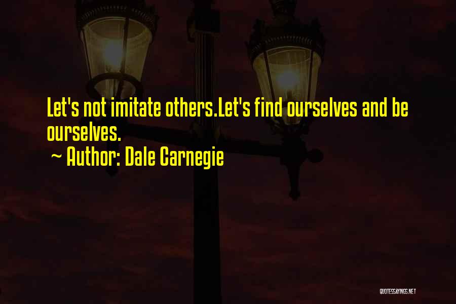 Imitate Others Quotes By Dale Carnegie