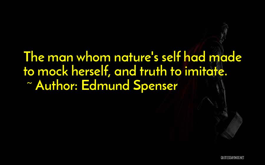 Imitate Quotes By Edmund Spenser