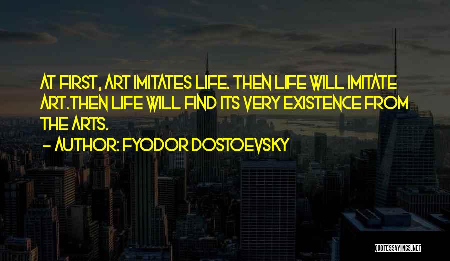 Imitate Quotes By Fyodor Dostoevsky
