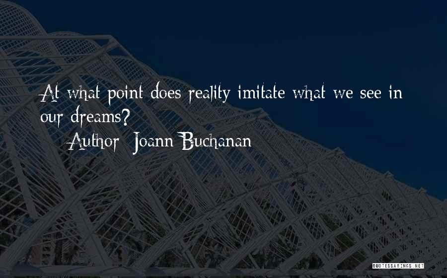 Imitate Quotes By Joann Buchanan