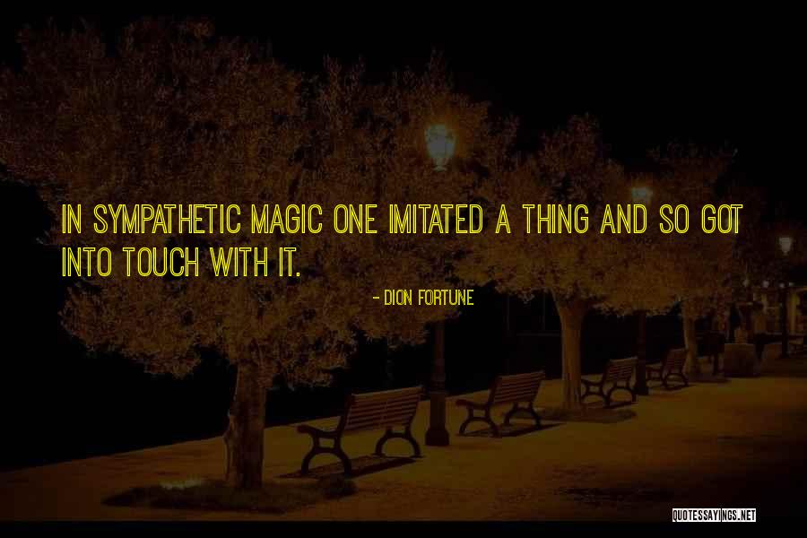 Imitated Quotes By Dion Fortune Imitated Quotes By Dion Fortune