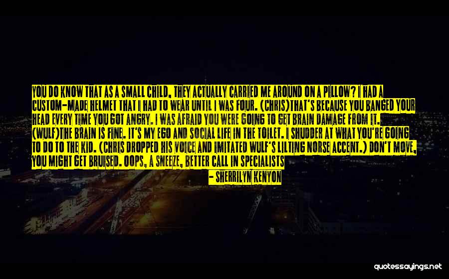 Imitated Quotes By Sherrilyn Kenyon Imitated Quotes By Sherrilyn Kenyon