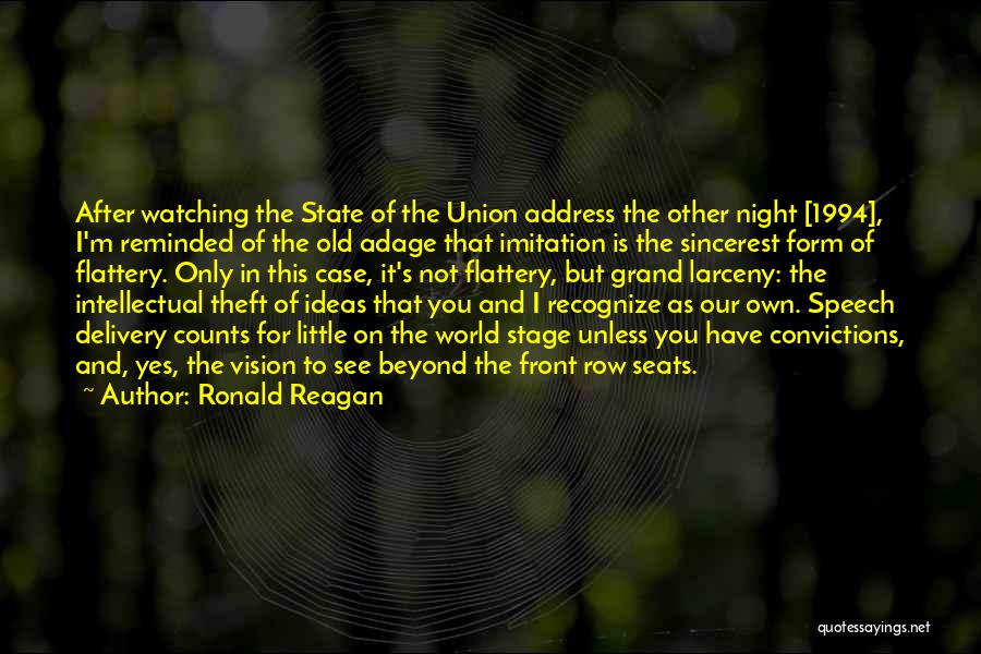 Imitation Flattery Quotes By Ronald Reagan