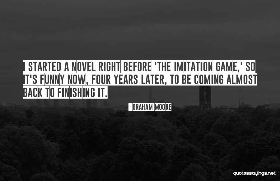 Imitation Game Funny Quotes By Graham Moore