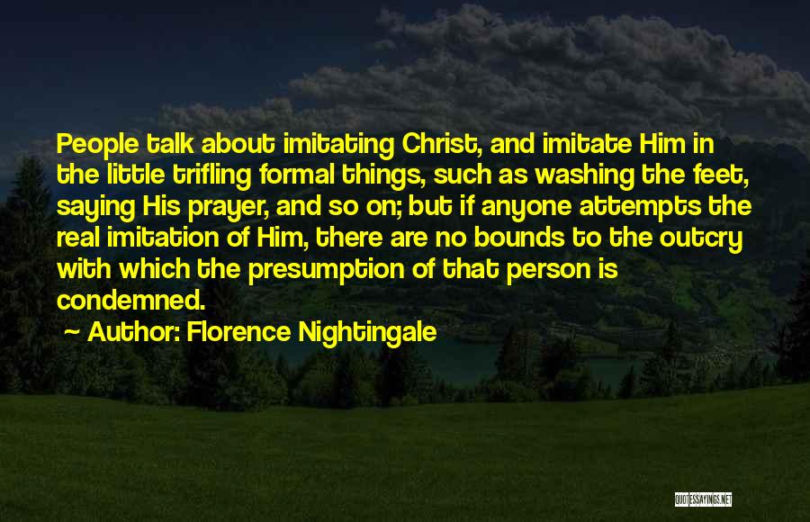Imitation Of Christ Quotes By Florence Nightingale