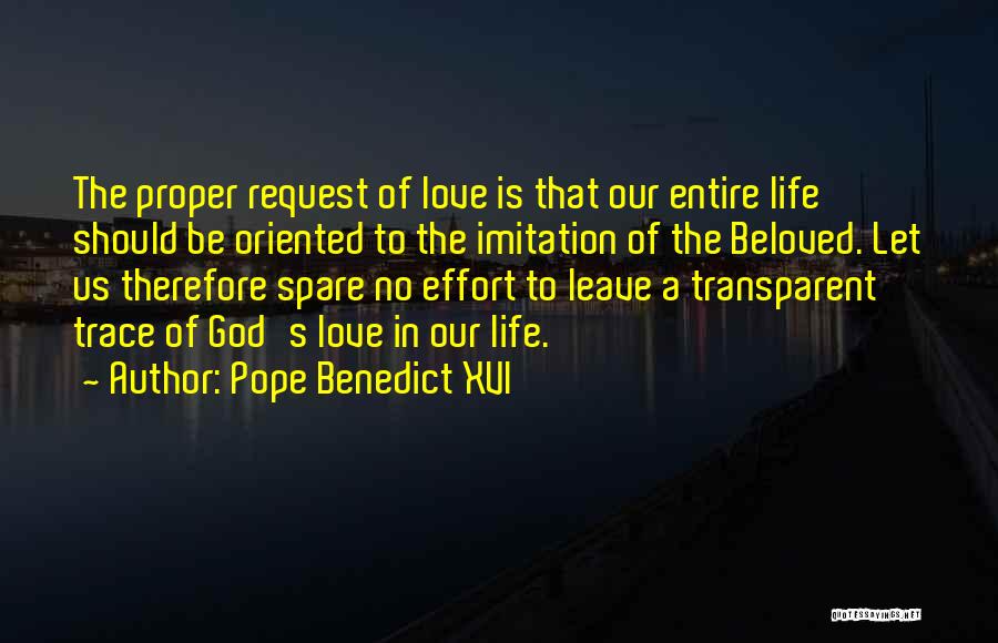 Imitation Of Life Quotes By Pope Benedict XVI