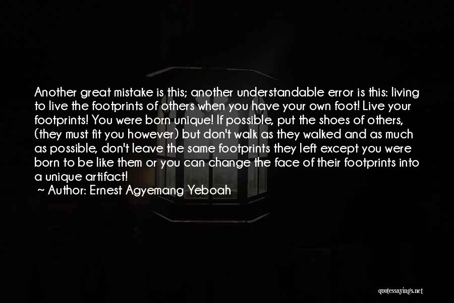 Imitation Others Quotes By Ernest Agyemang Yeboah