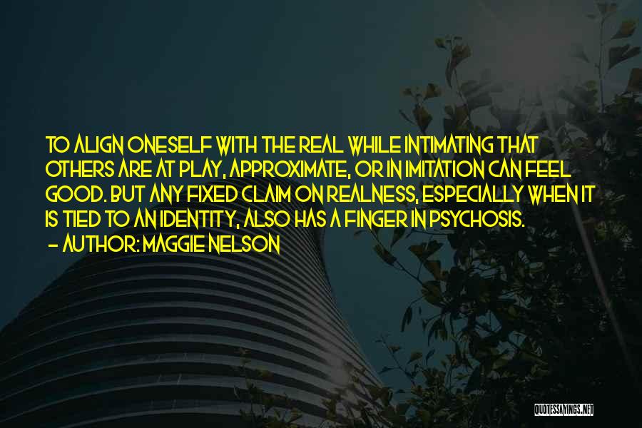Imitation Others Quotes By Maggie Nelson Imitation Others Quotes By Maggie Nelson