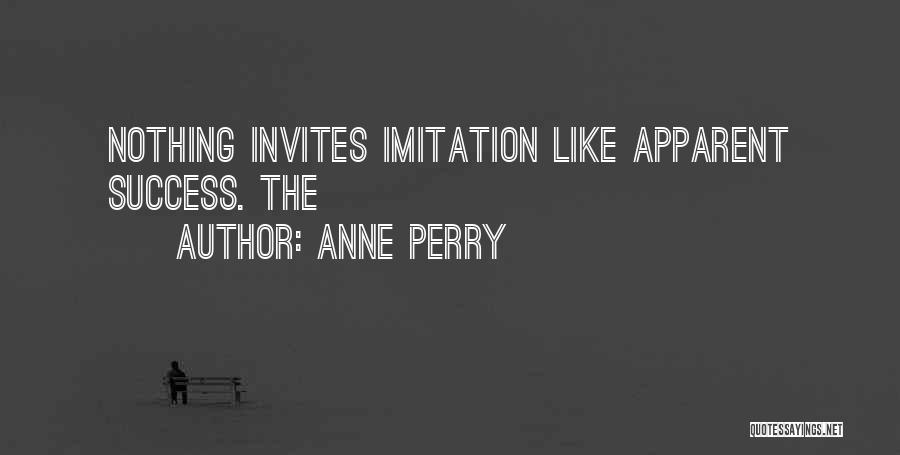 Imitation Quotes By Anne Perry