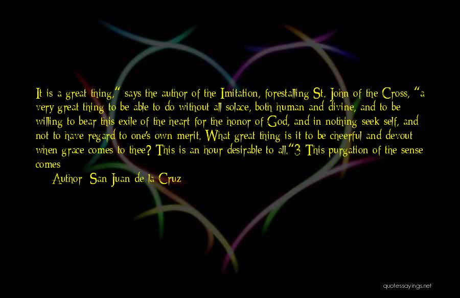 Imitation Quotes By San Juan De La Cruz