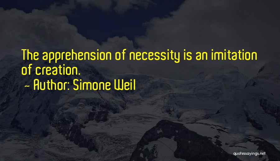 Imitation Quotes By Simone Weil