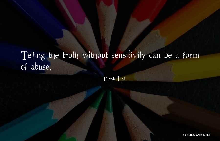 Imits Terengganu Quotes By Frank Hall Imits Terengganu Quotes By Frank Hall