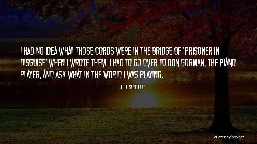 Imjai Thai Quotes By J. D. Souther Imjai Thai Quotes By J. D. Souther