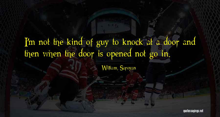Imjplicitly Quotes By William, Saroyan Imjplicitly Quotes By William, Saroyan