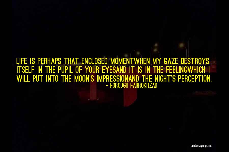 Imkan Tv Quotes By Forough Farrokhzad Imkan Tv Quotes By Forough Farrokhzad