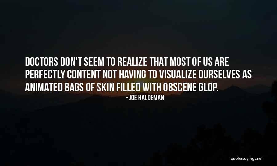 Imkan Tv Quotes By Joe Haldeman Imkan Tv Quotes By Joe Haldeman