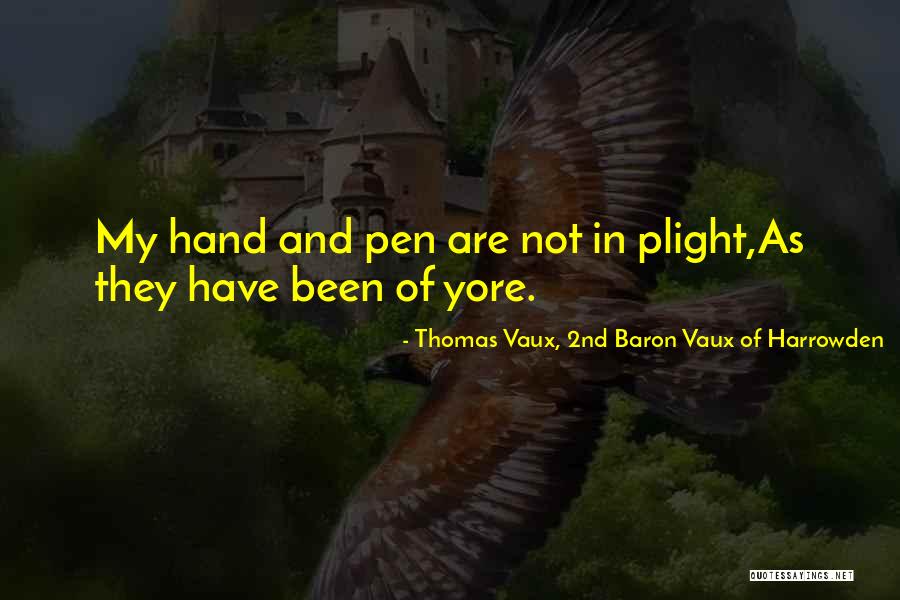Imkan Tv Quotes By Thomas Vaux, 2nd Baron Vaux Of Harrowden Imkan Tv Quotes By Thomas Vaux, 2nd Baron Vaux Of Harrowden