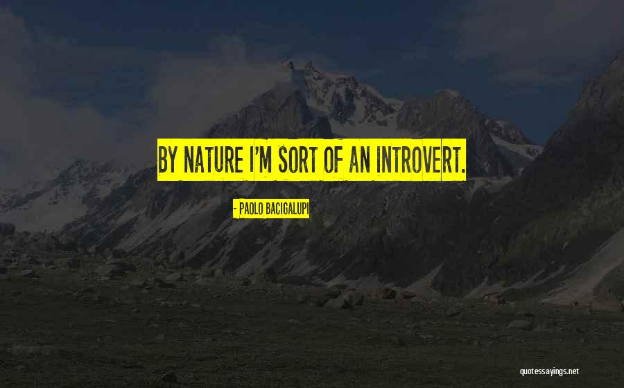 Imladris Quotes By Paolo Bacigalupi Imladris Quotes By Paolo Bacigalupi