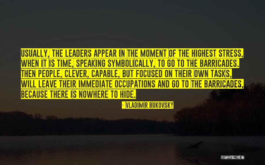 Imma Be Alright Quotes By Vladimir Bukovsky Imma Be Alright Quotes By Vladimir Bukovsky