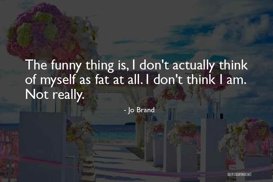 Immagini Di Quotes By Jo Brand Immagini Di Quotes By Jo Brand