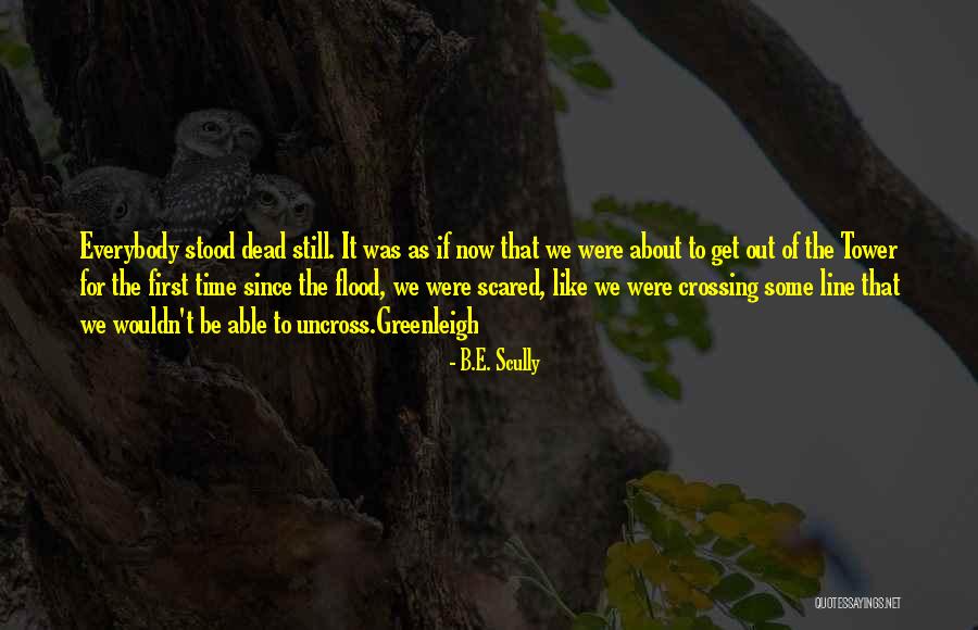 Immanent Bible Quotes By B.E. Scully Immanent Bible Quotes By B.E. Scully