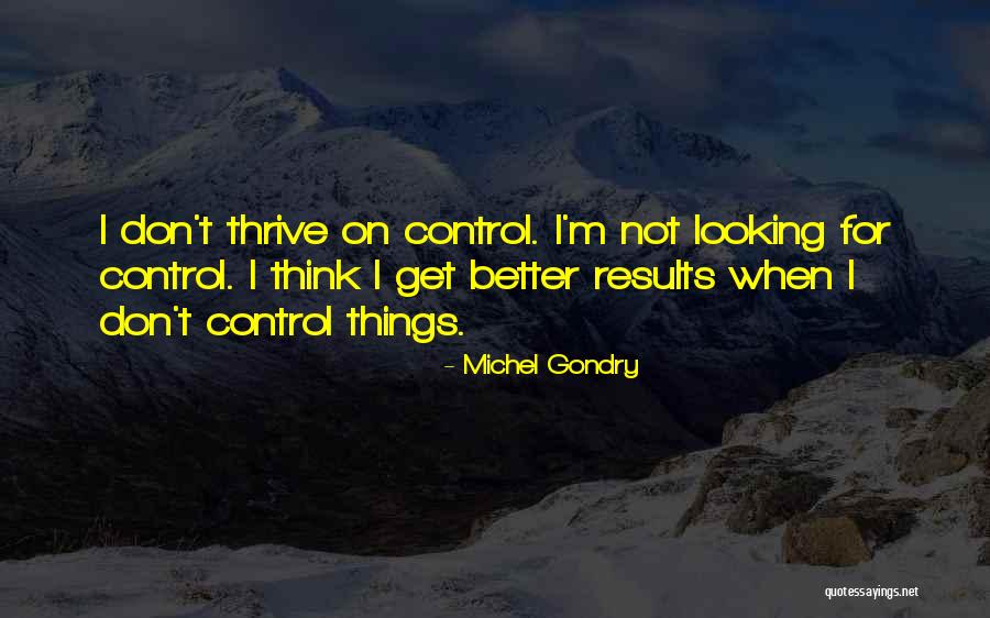 Immanent Trinity Quotes By Michel Gondry Immanent Trinity Quotes By Michel Gondry