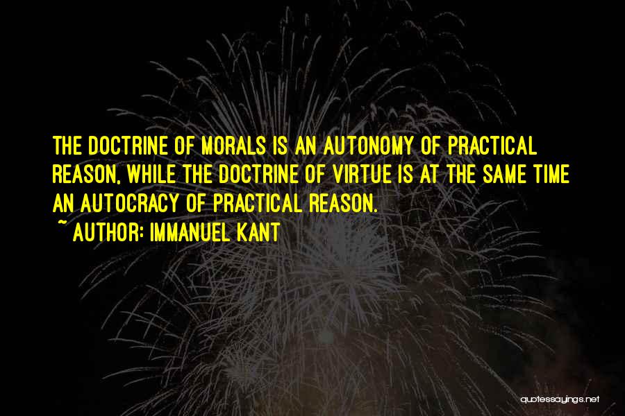 Immanuel Kant Autonomy Quotes By Immanuel Kant