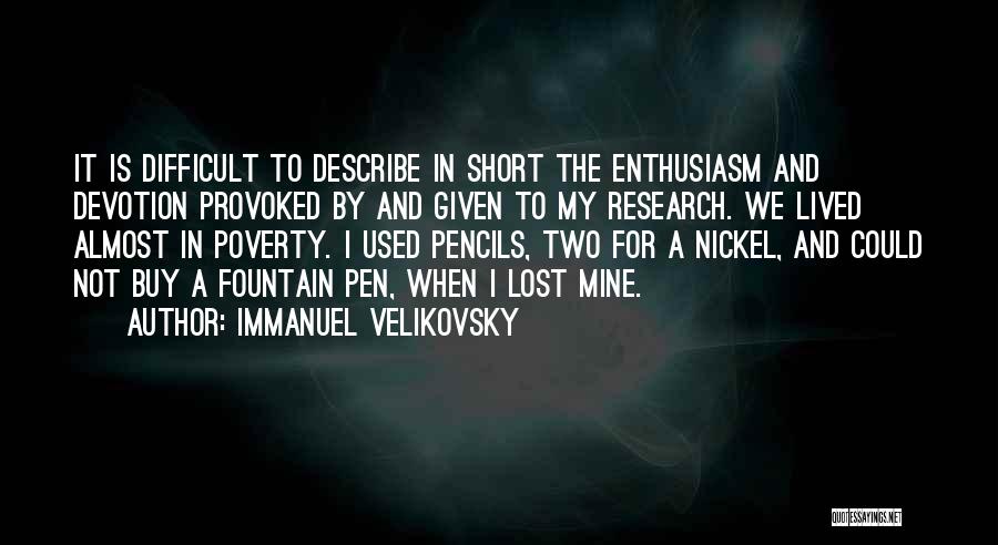 Immanuel Velikovsky Quotes 617817