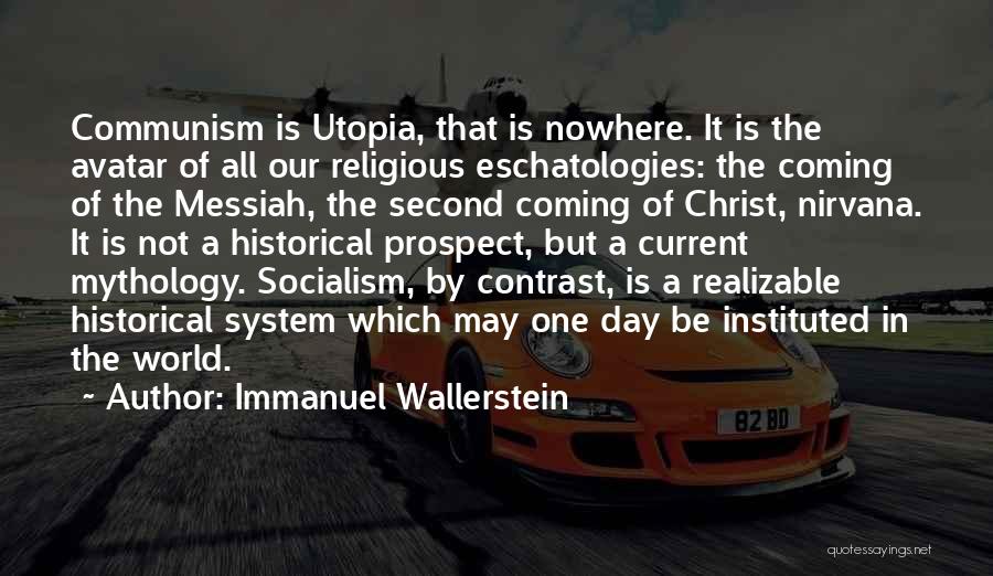 Immanuel Wallerstein Quotes 506976