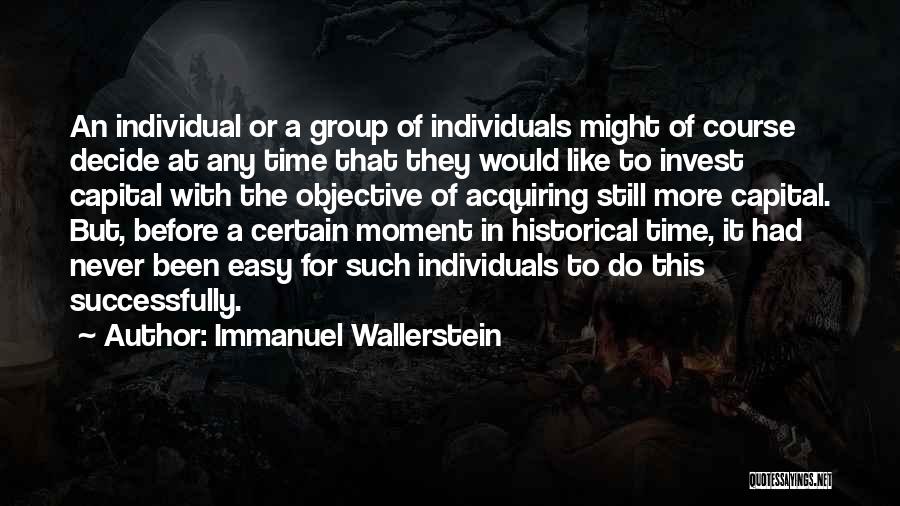 Immanuel Wallerstein Quotes 537908