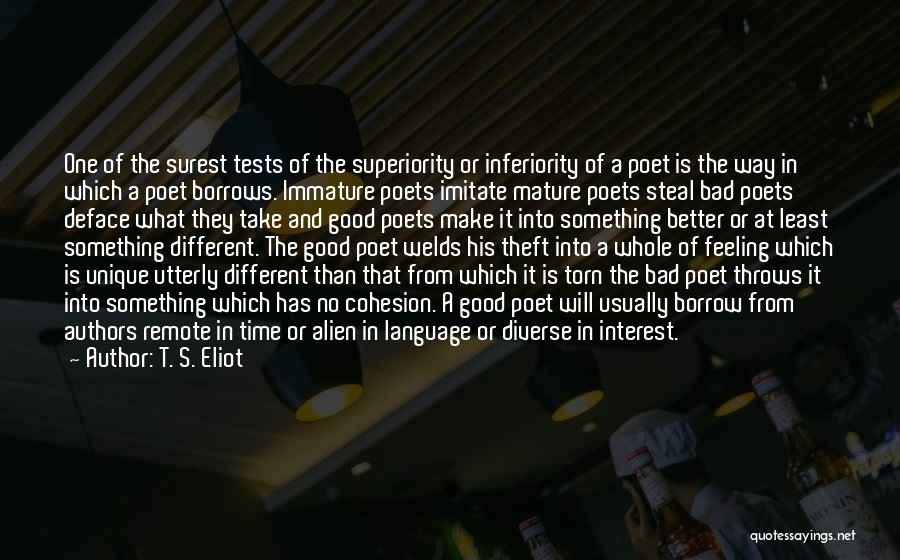 Immature And Mature Quotes By T. S. Eliot