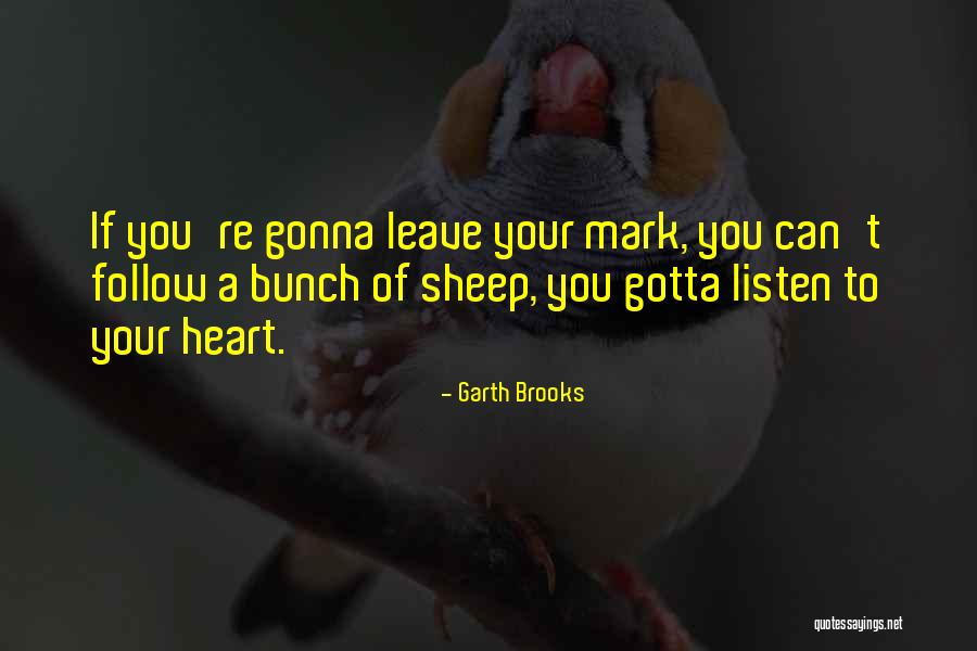 Immature Grown Up Quotes By Garth Brooks Immature Grown Up Quotes By Garth Brooks