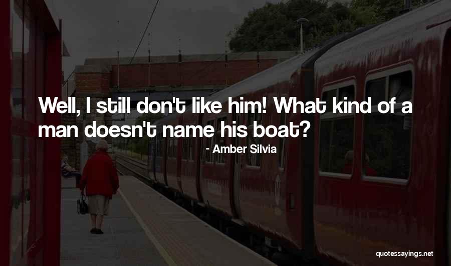 Immature Man Quotes By Amber Silvia Immature Man Quotes By Amber Silvia