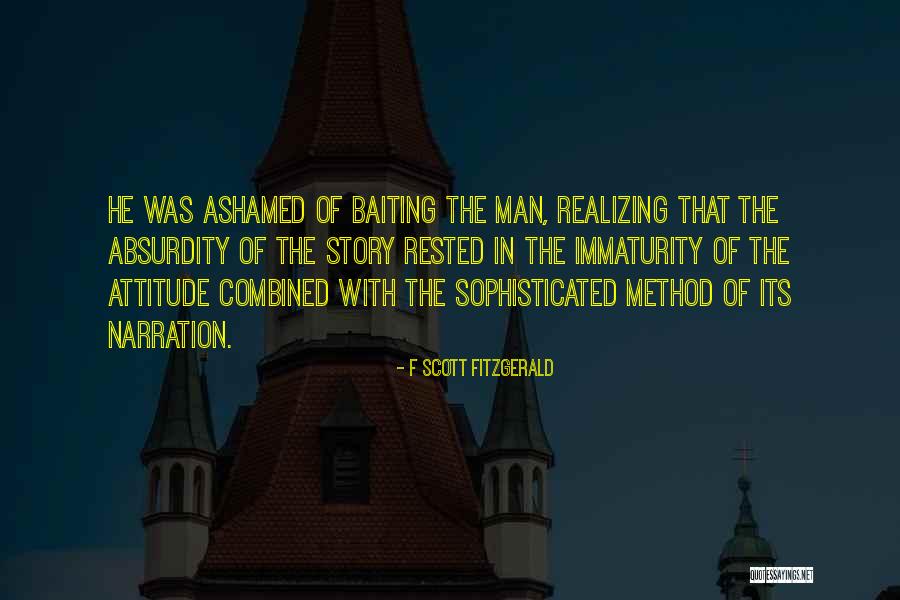 Immaturity Quotes By F Scott Fitzgerald Immaturity Quotes By F Scott Fitzgerald