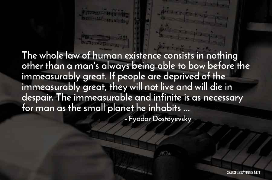 Immeasurably Small Quotes By Fyodor Dostoyevsky Immeasurably Small Quotes By Fyodor Dostoyevsky