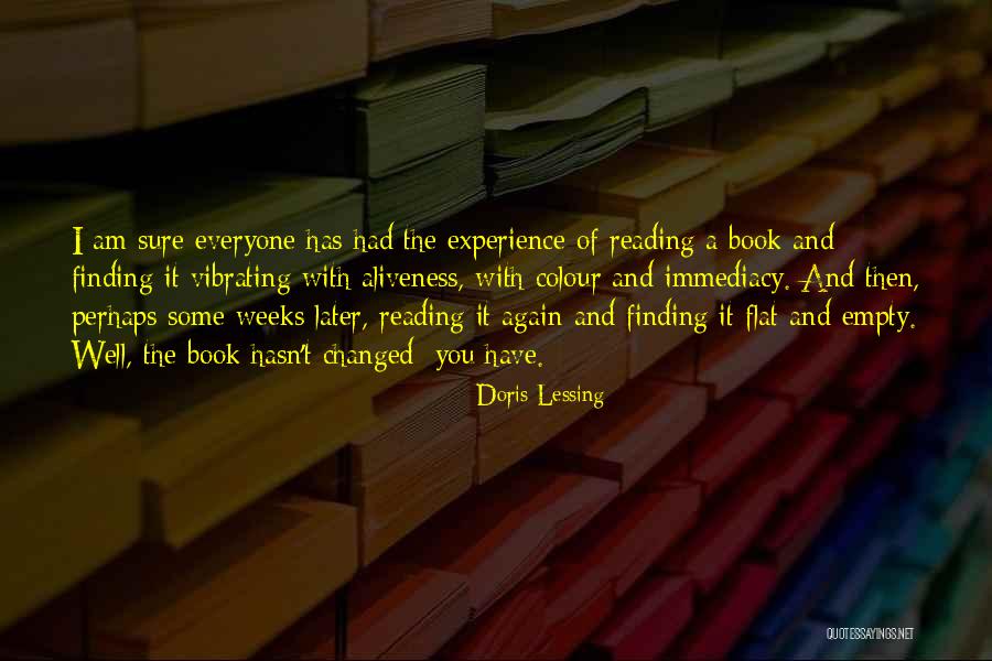 Immediacy Quotes By Doris Lessing
