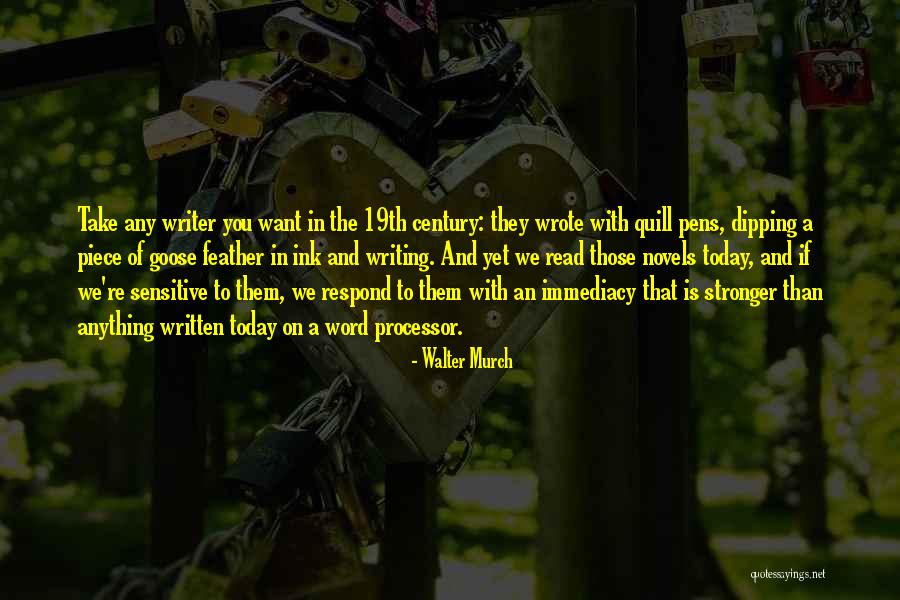 Immediacy Quotes By Walter Murch